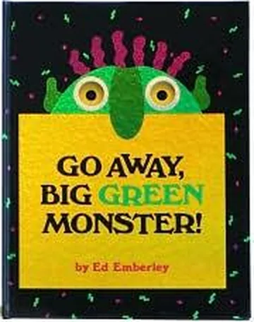 『Go Away, Big Green Monster!』の表紙