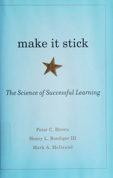 『Make It Stick: The Science of Successful Learning』の表紙